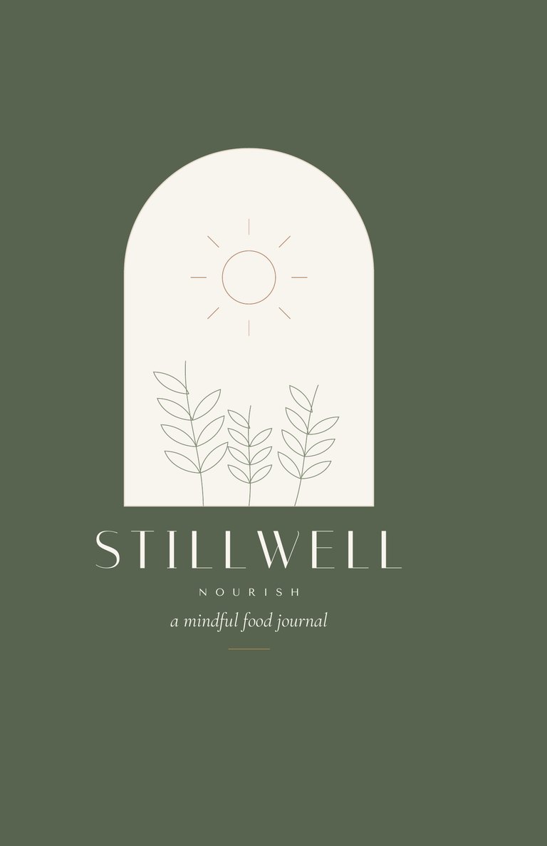 Front cover of Stillwell Nourish, a mindful food journal